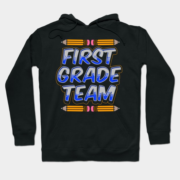 First grade team Hoodie by captainmood